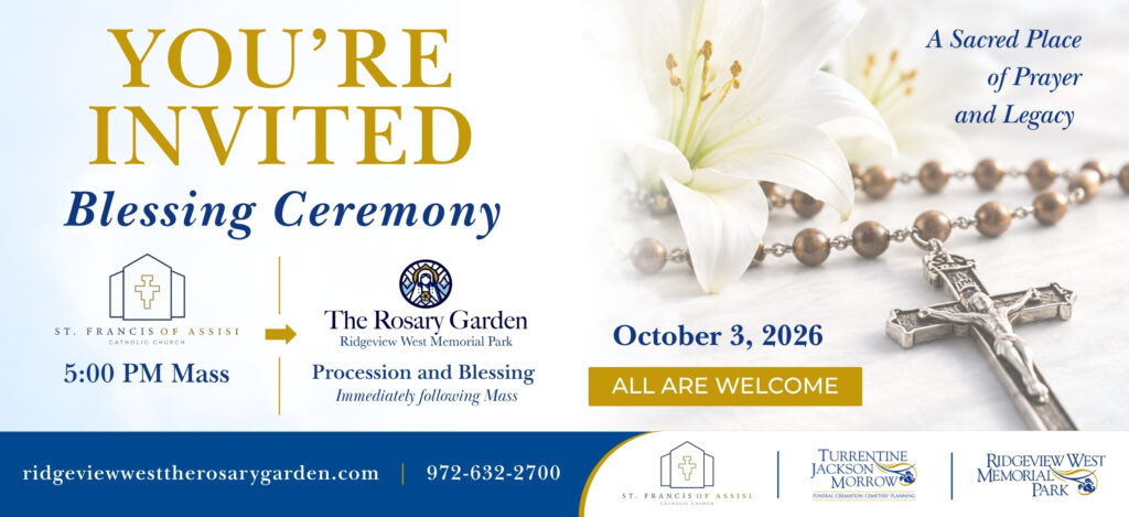 Invitation to The Rosary Garden Blessing Ceremony at Ridgeview West Memorial Park on October 3, 2026, hosted with St. Francis of Assisi Catholic Church